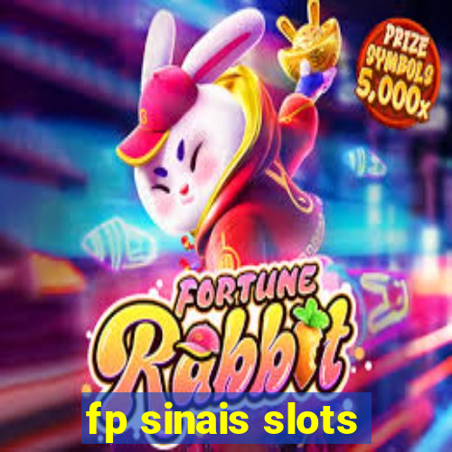 fp sinais slots